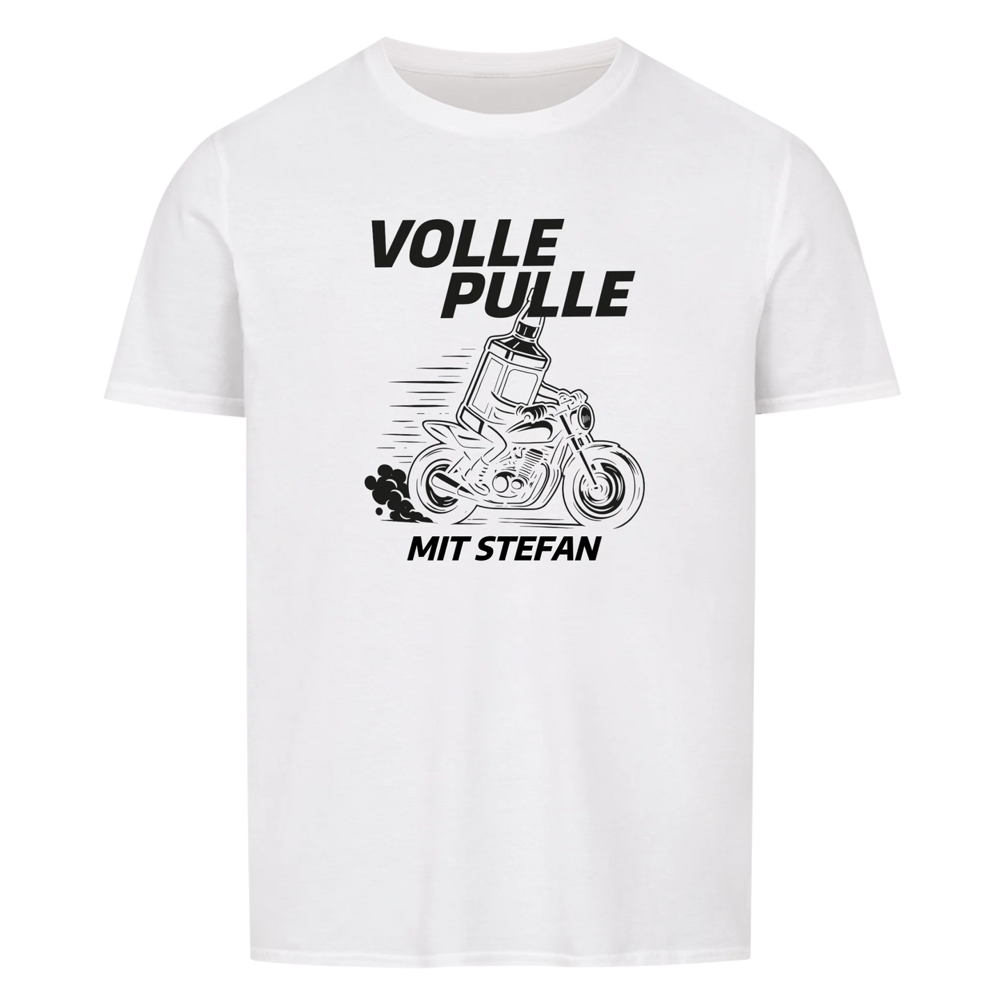 Volle Pulle - Personalisierbares Shirt