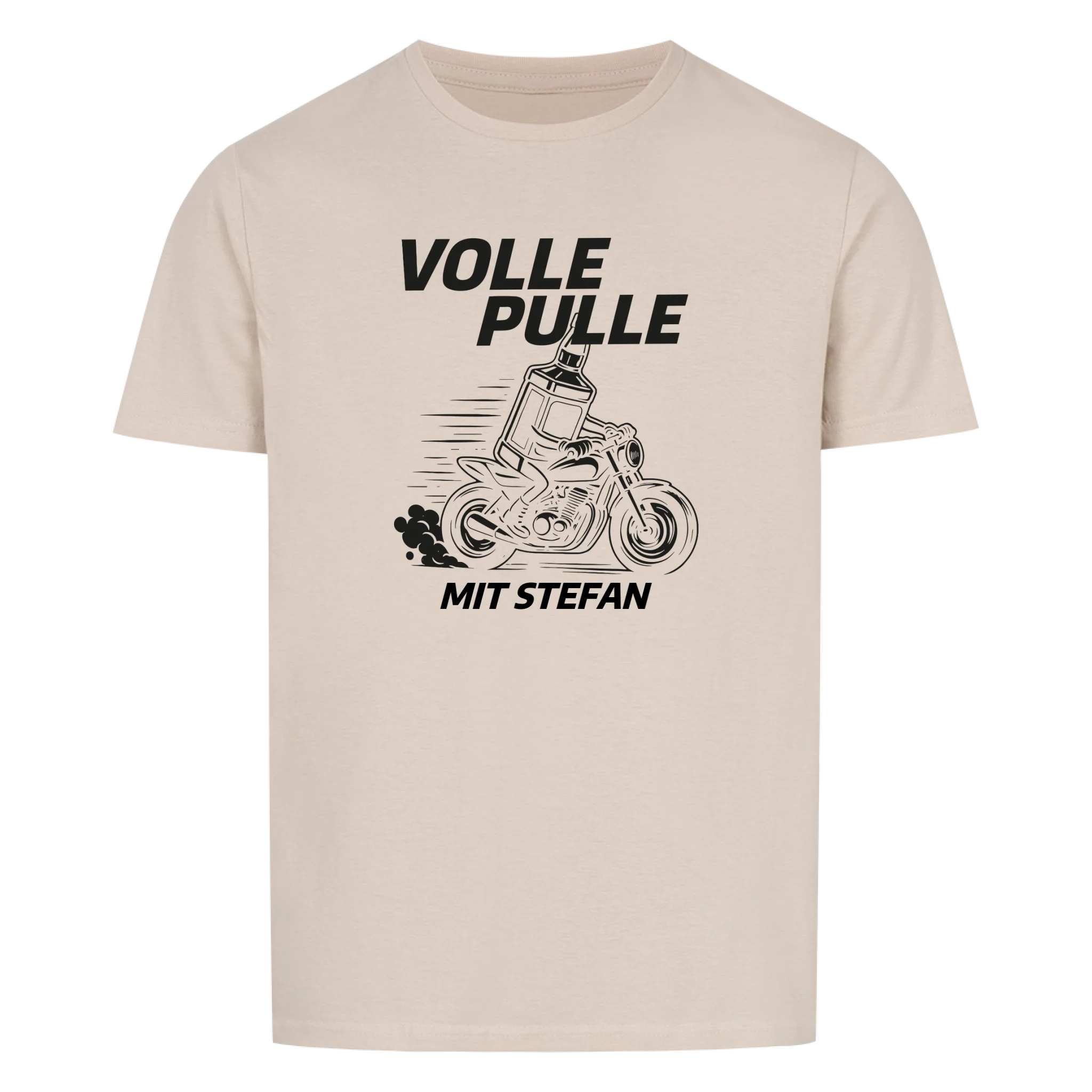 Volle Pulle - Personalisierbares Shirt