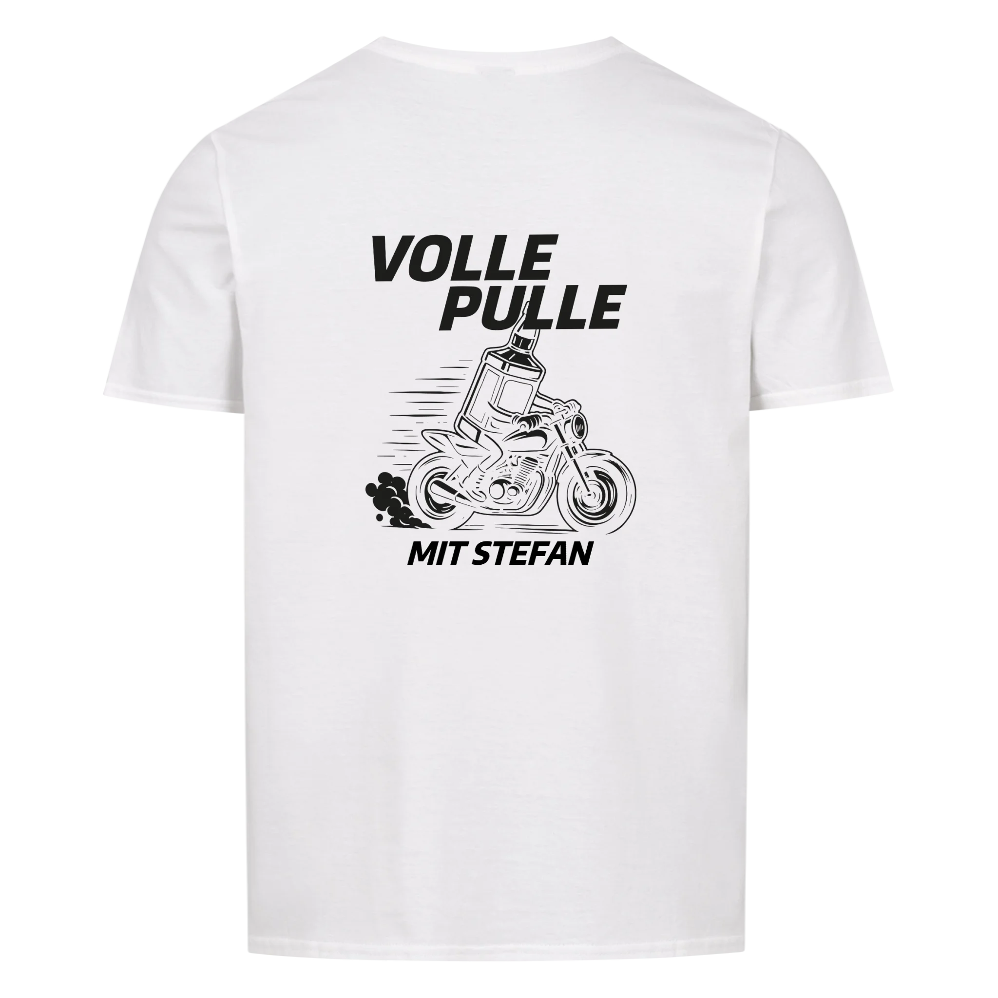 Volle Pulle - Personalisierbares Shirt