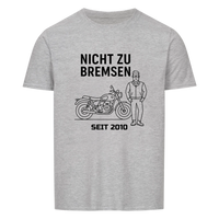 Nicht zu bremsen - Personalisierbares Shirt
