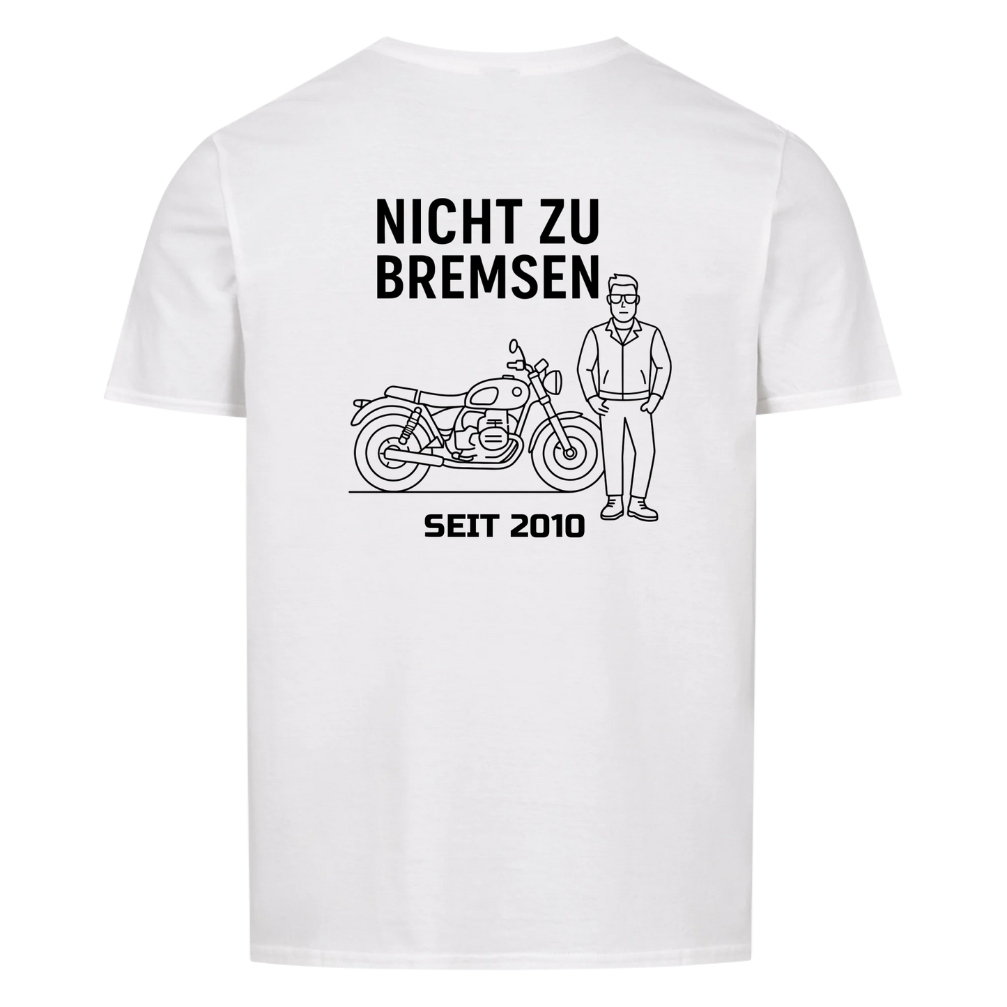 Nicht zu bremsen - Personalisierbares Shirt