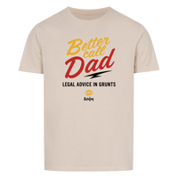 Better call Dad - Customizable T-Shirt