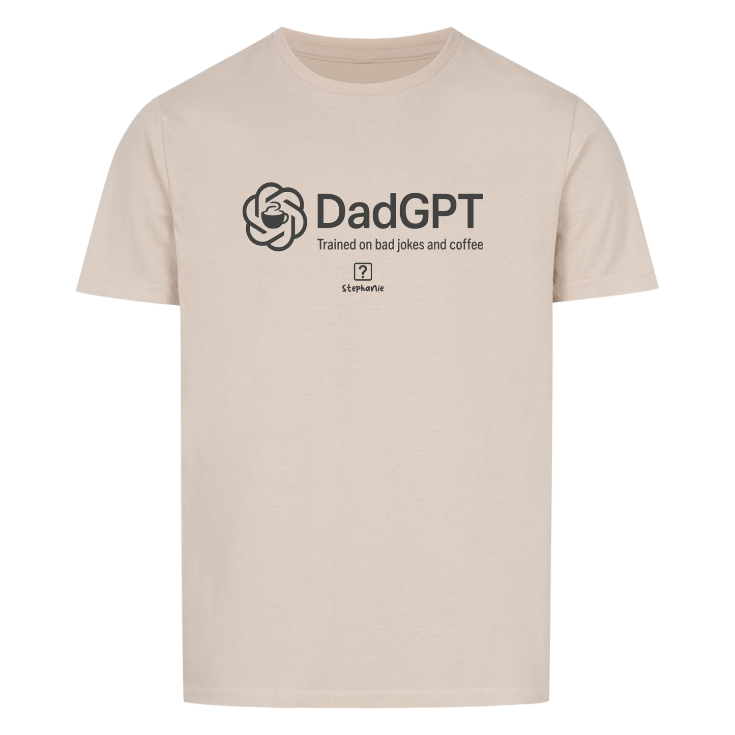 DadGPT - Customizable T-Shirt
