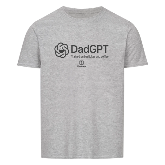 DadGPT - Customizable T-Shirt