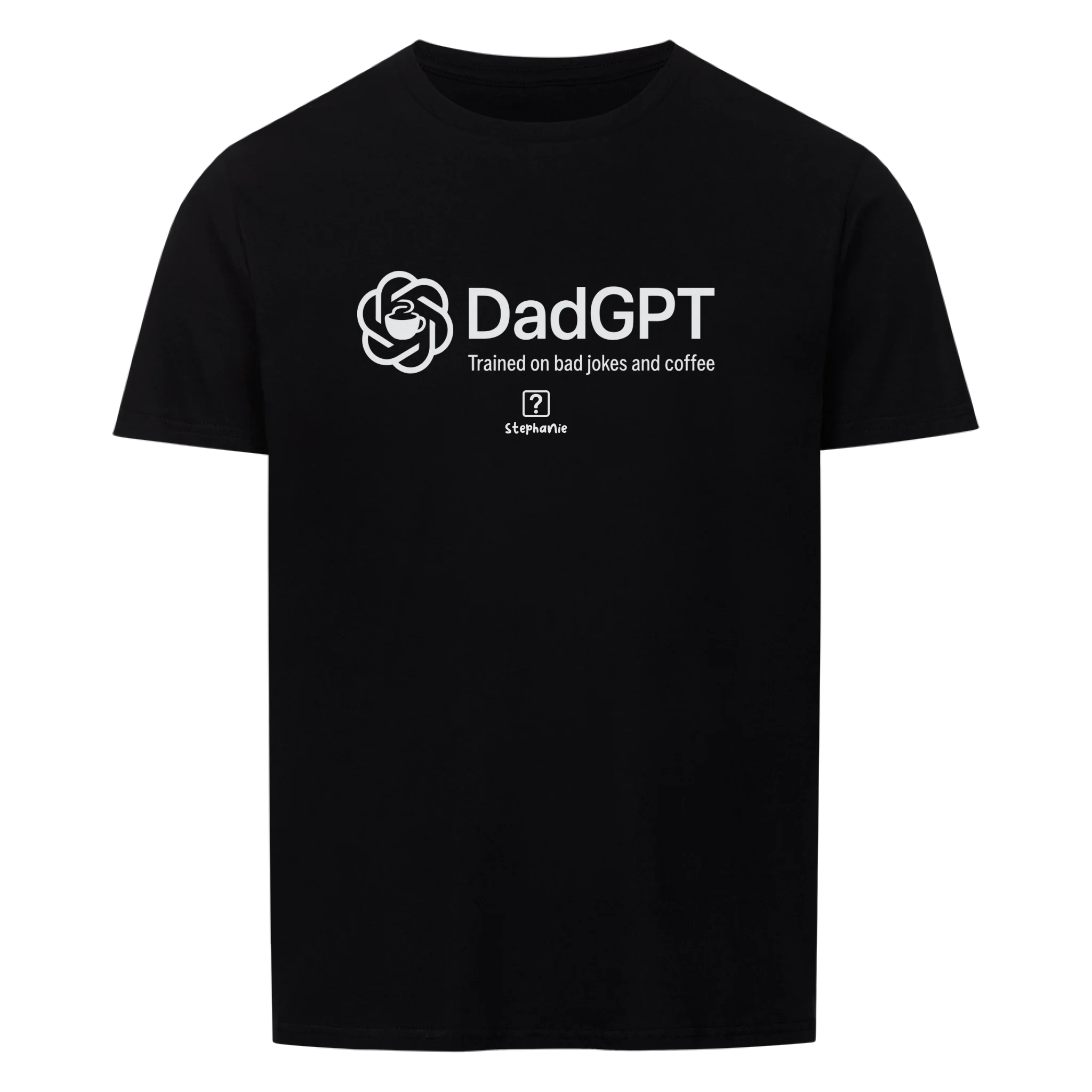 DadGPT - Customizable T-Shirt