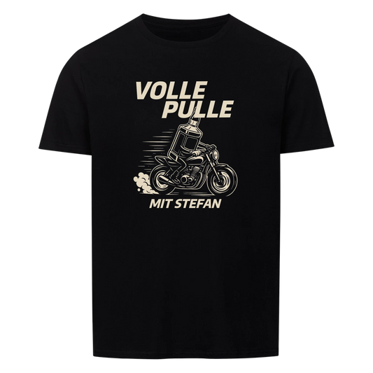Volle Pulle - Personalisierbares Shirt