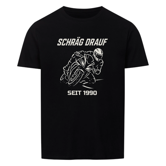 Schräg drauf - Personalisierbares Shirt