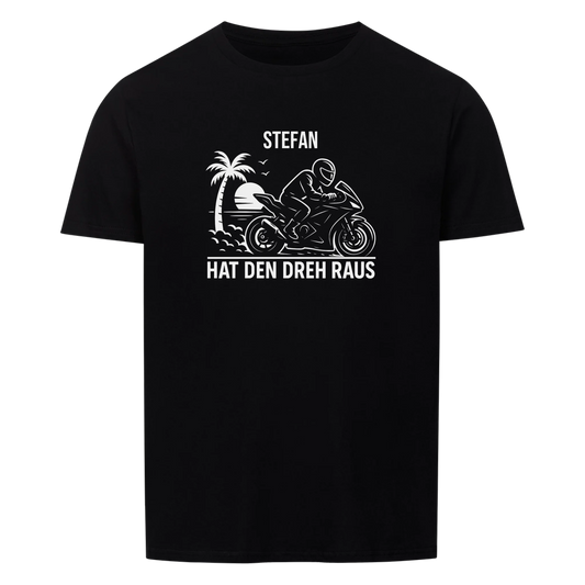 Hat den Dreh raus - Personalisierbares Shirt