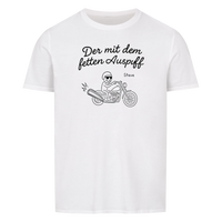 Der mit dem fetten Auspuff - Personalisierbares T-Shirt