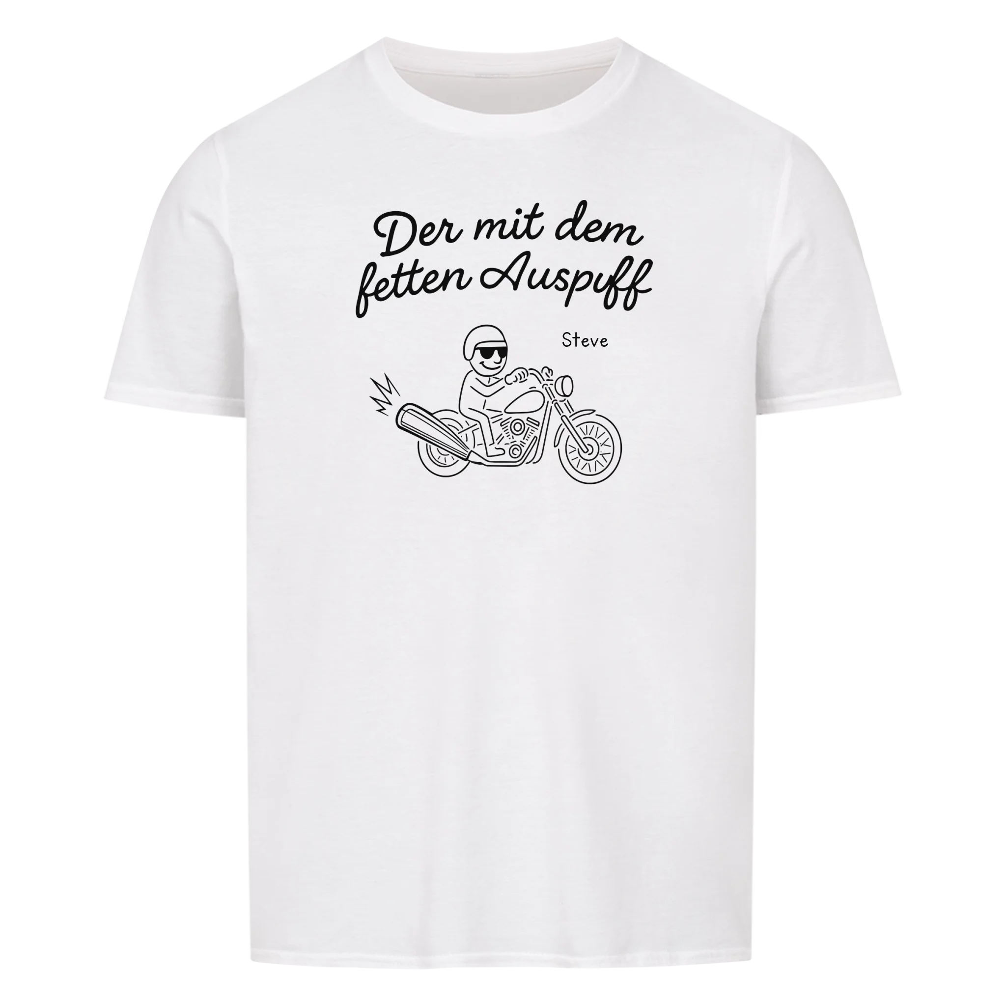 Der mit dem fetten Auspuff - Personalisierbares T-Shirt