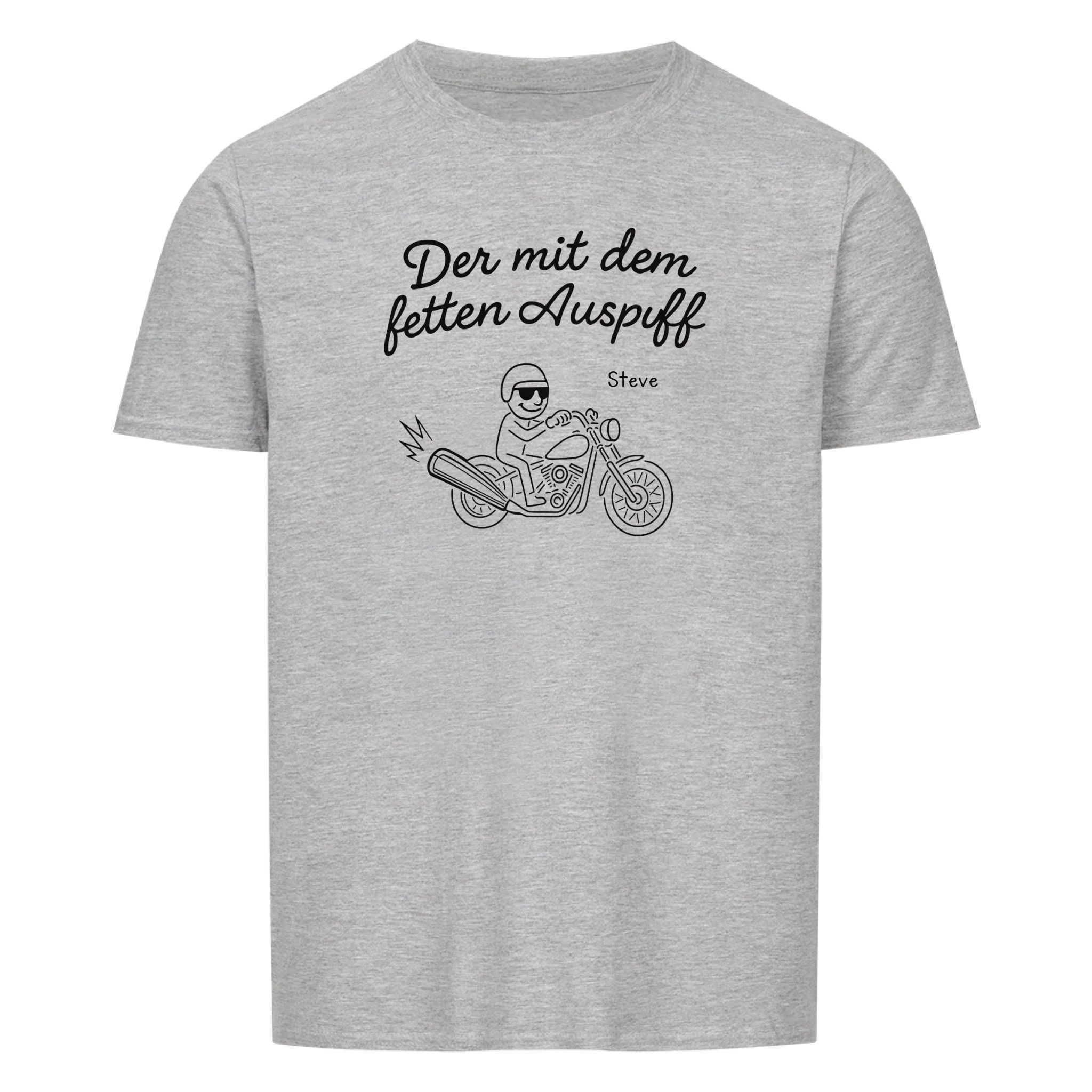 Der mit dem fetten Auspuff - Personalisierbares T-Shirt
