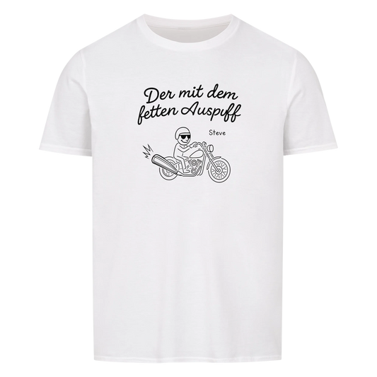 Der mit dem fetten Auspuff personalisierbar - Herren Shirt