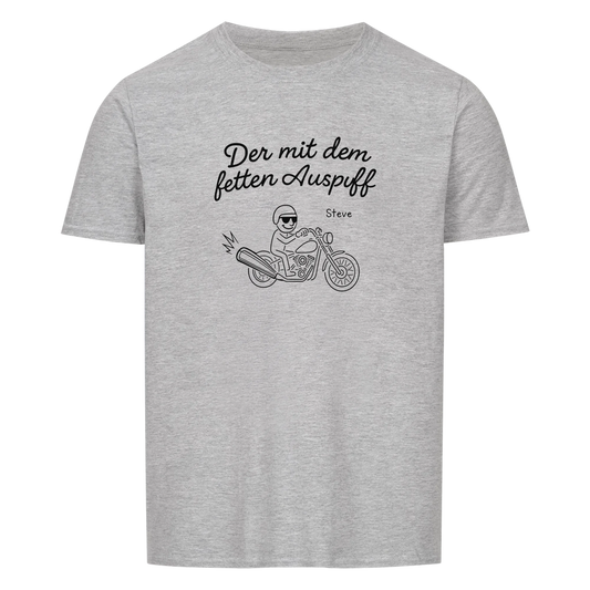 Der mit dem fetten Auspuff personalisierbar - Herren Shirt