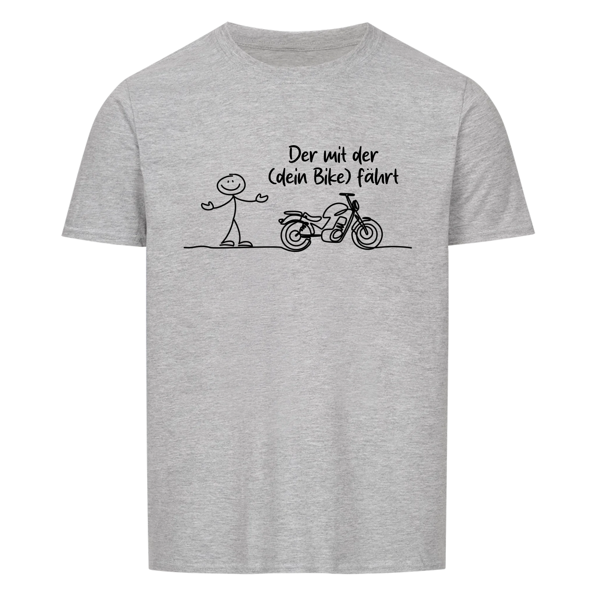 Der mit der (dein Bike) fährt personalisierbar - Herren Shirt